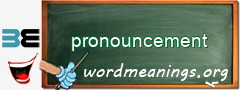 WordMeaning blackboard for pronouncement